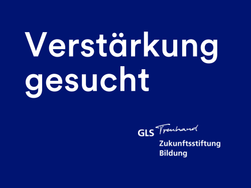 Zukunftsstiftung Bildung sucht Werkstudent*in für 15h/Woche